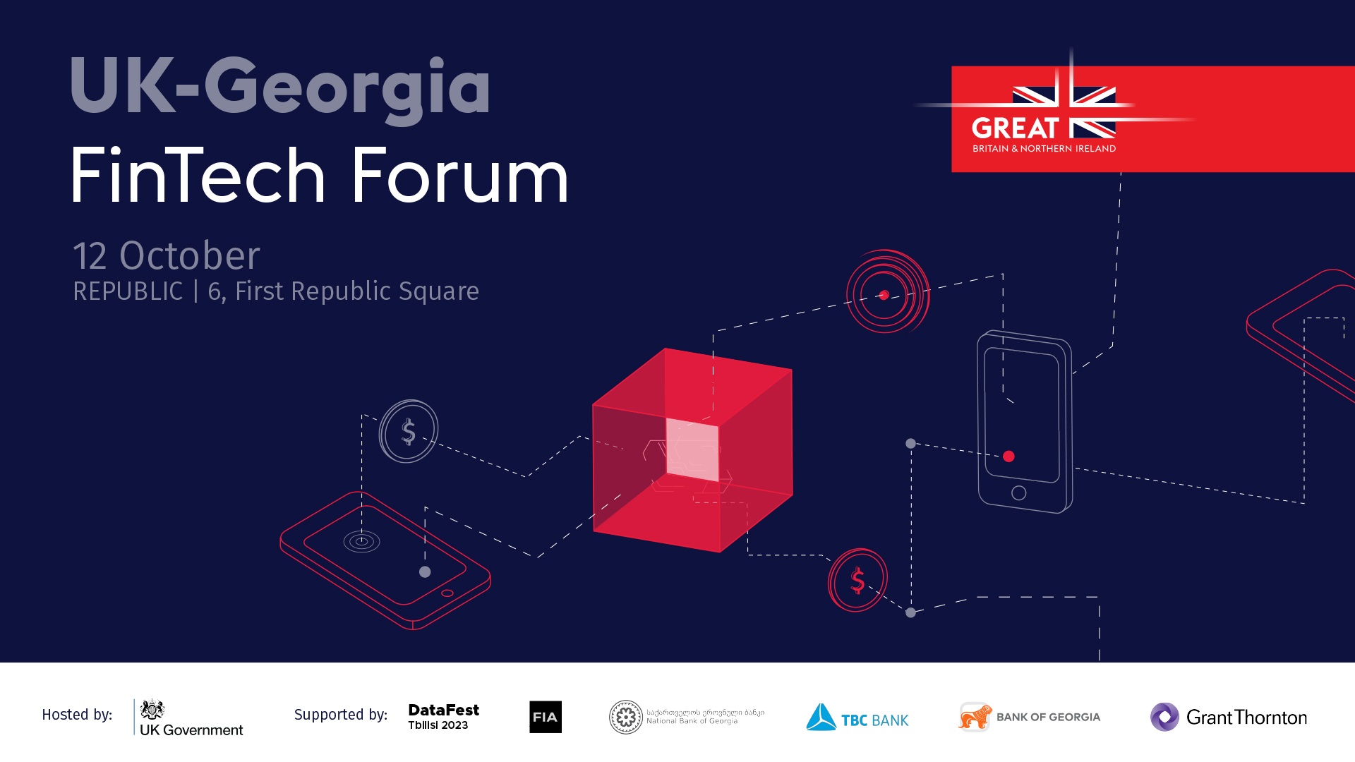12 ოქტომბერს, ბრიტანეთის საელჩო და პარტნიორები ბრიტანულ-ქართულ ფინტექ ფორუმს უმასპინძლებენ